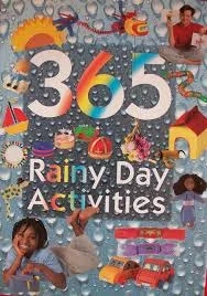 365 Rainy Day Activities Hardcover