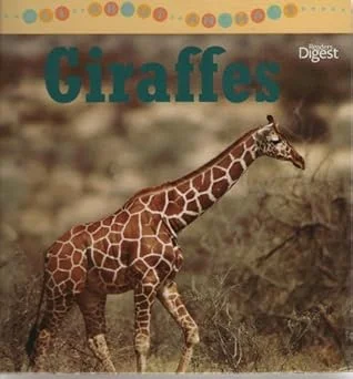 All About Animals: Giraffes Hardcover