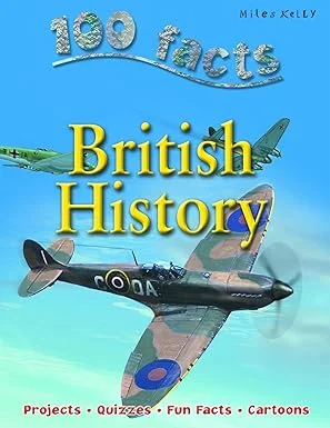 British History (100 Facts)