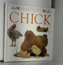 Chick (See How They Grow)