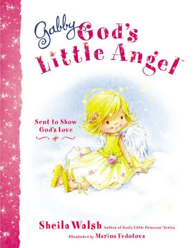 Gabby, Gods Little Angel