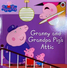 Granny and Grandpa Pigs Attic