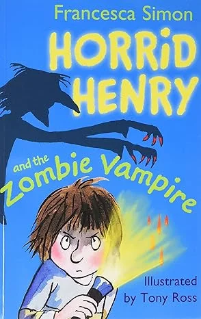 Horrid Henry and The Zombie Vampire