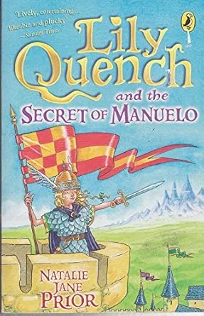 Lily Quench and the Secret of Manuelo