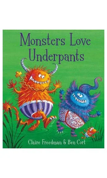 Monsters Love Underpants