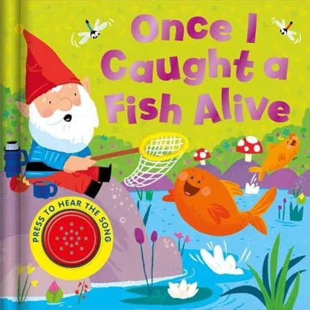 Once I Caught a Fish Alive