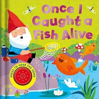 Once I Caught a Fish Alive
