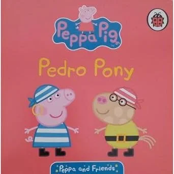 Peppa & Friends Pedro Pony