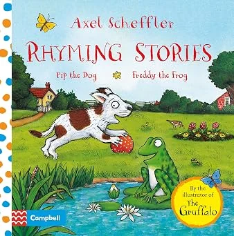 Pip the Dog and Freddy the Frog (Rhyming Stories)