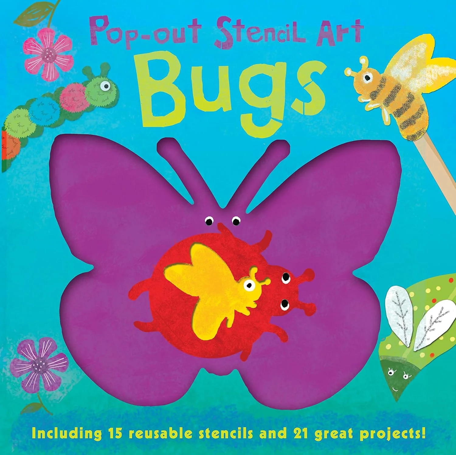 Pop-out Stencil Art: Bugs Board book