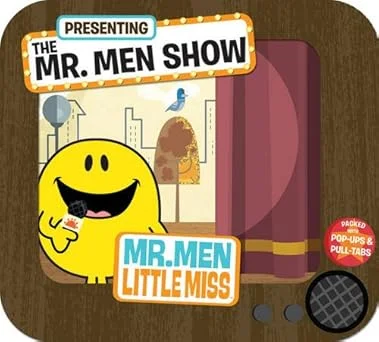 Presenting The Mr. Men Show (Packed with Pop-ups & Pull-Tabs )