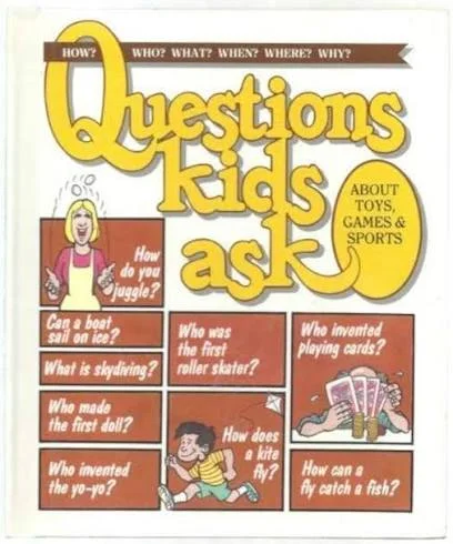 Questions Kids Ask About Toys, Games & Sports