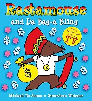 Rastamouse and Da Bag-a Bling