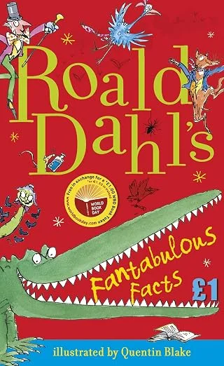 Roald Dahls Fantabulous Facts