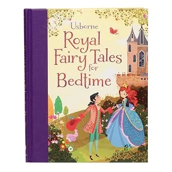 Royal Fairy Tales for Bedtime