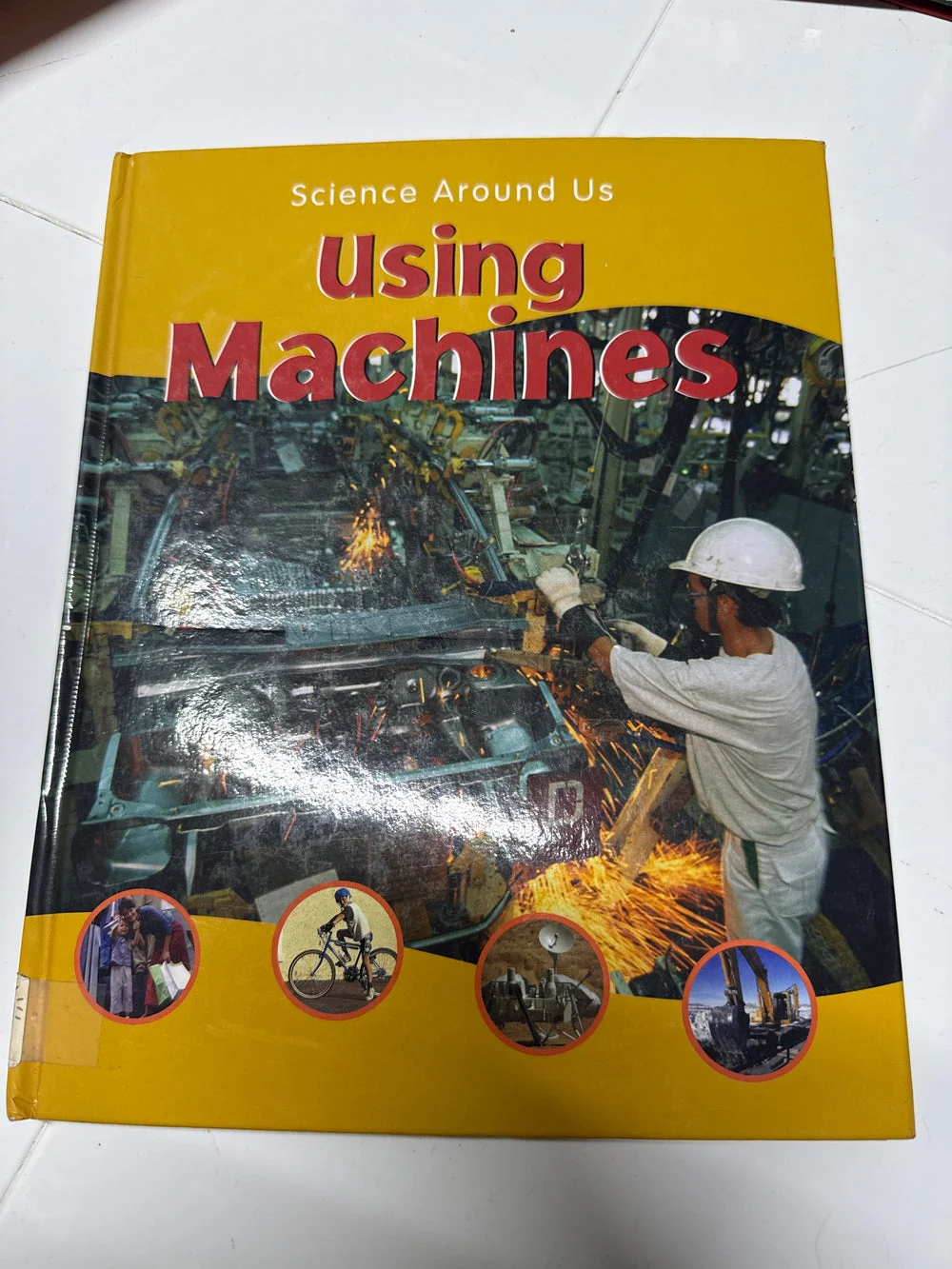 Science Around Us: Using Machines