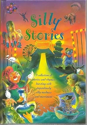 Silly Stories Hardcover