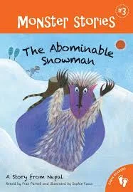The Abominable Snowman (Monster Stories)