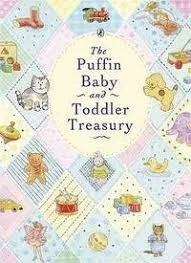 The Puffin Baby and Toddler Treasury