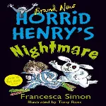 Horrid Henrys Nightmare thumbnail 1