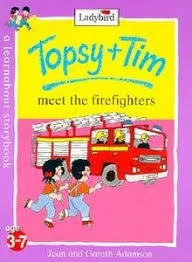 Topsy And Tim Meet The Firefighters
