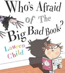Whos Afraid of the Big Bad Book?