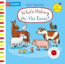 Whos Hiding On The Farm? A Felt Flaps Book