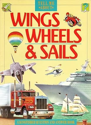 Wings, Wheels and Sails