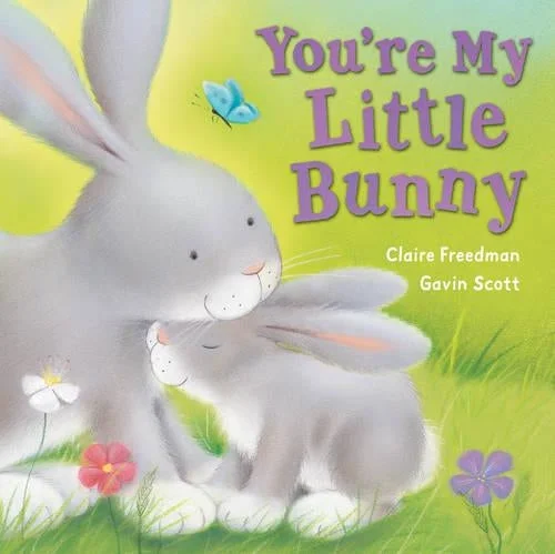 Youre My Little Bunny (Board book)