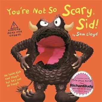 Youre Not so Scary Sid